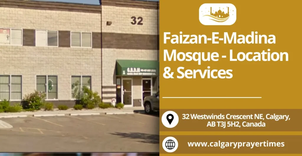 Faizan-E-Madina Mosque - Location & Services