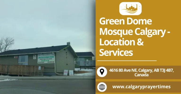 Green Dome Mosque Calgary - Location & Services