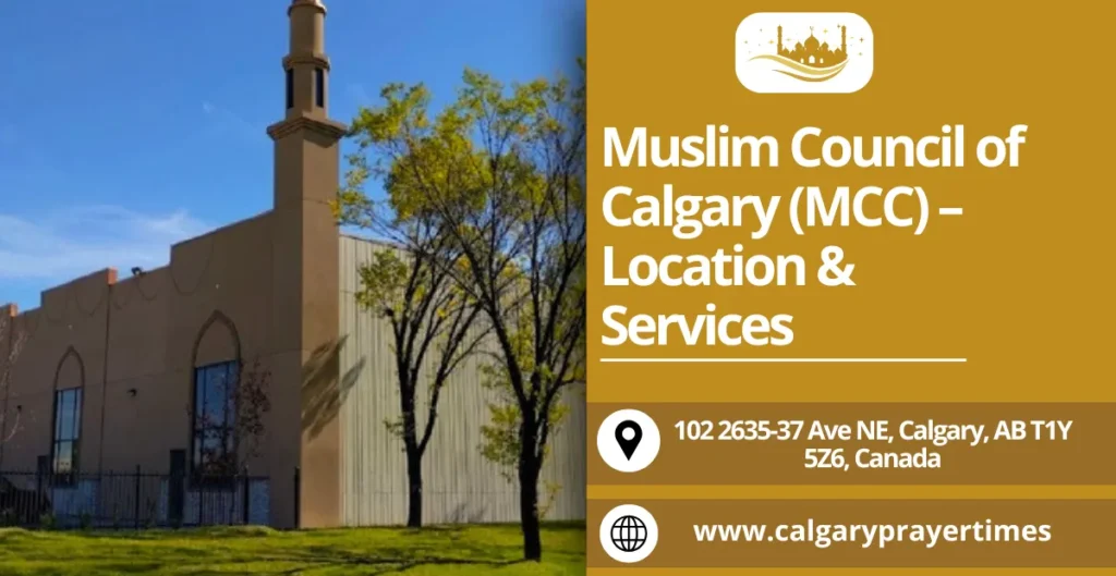 Muslim Council of Calgary (MCC) – Location & Services